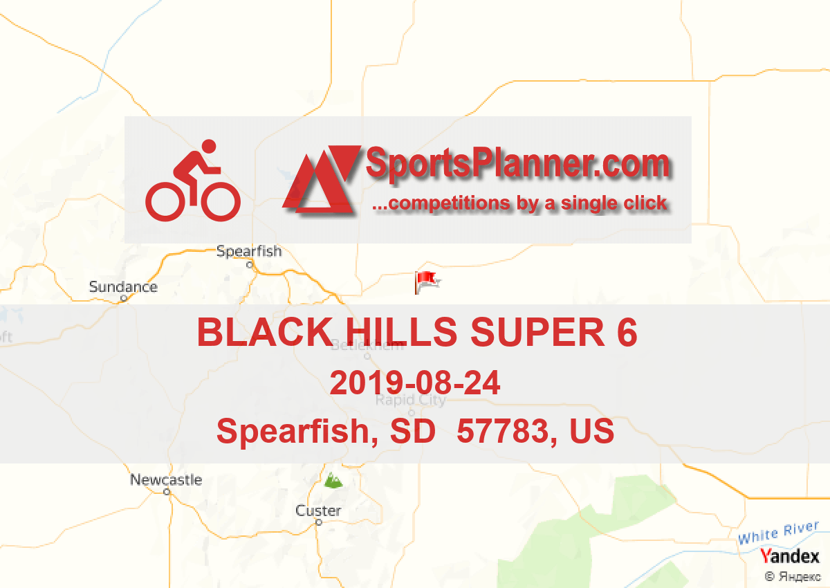 Black Hills SUPER 6